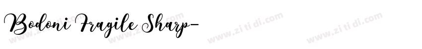 Bodoni Fragile Sharp字体转换